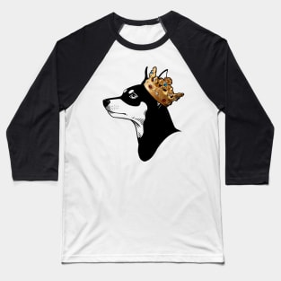 Miniature Pinscher Dog King Queen Wearing Crown Baseball T-Shirt